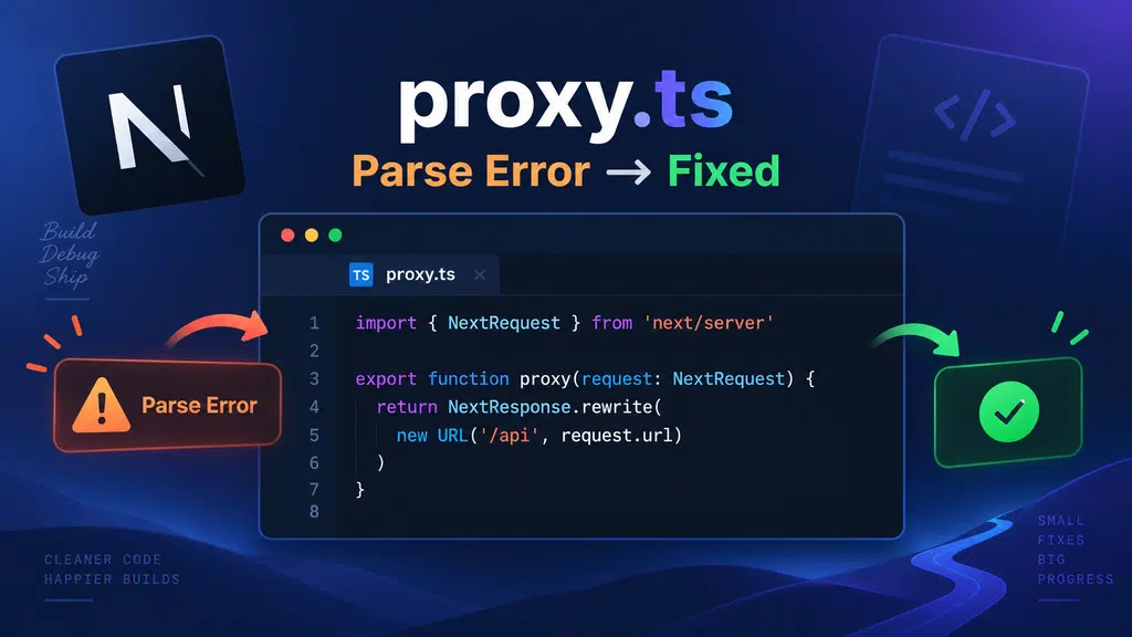 Could Not Parse Module [project]/proxy.ts